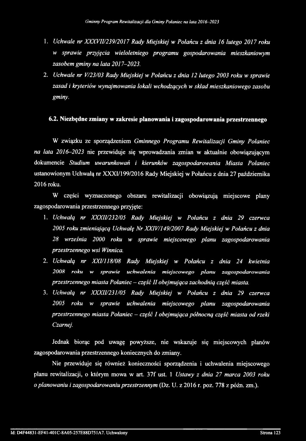 1. Uchwale nr XXXVII/239/2017 Rady Miejskiej w Połańcu z dnia 16 lutego 20