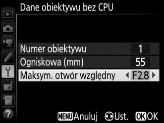 Wyróżnij Ogniskowa (mm) lub Maksym. otwór względny inaciskaj 4 lub 2, aby zmienić wartość wyróżnionego elementu.