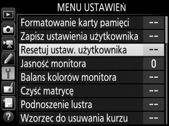 Resetowanie ustawień użytkownika Aby przywrócić wartości domyślne ustawień dla U1 lub U2: 1 Wybierz