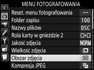 Obszar zdjęcia można wybrać przy pomocy opcji Obszar zdjęcia w menu fotografowania i w menu nagrywania filmów lub naciskając element sterujący i obracając pokrętłem sterującym.