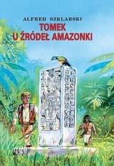 Tomek u źródeł Amazonki Alfred Szklarski 280