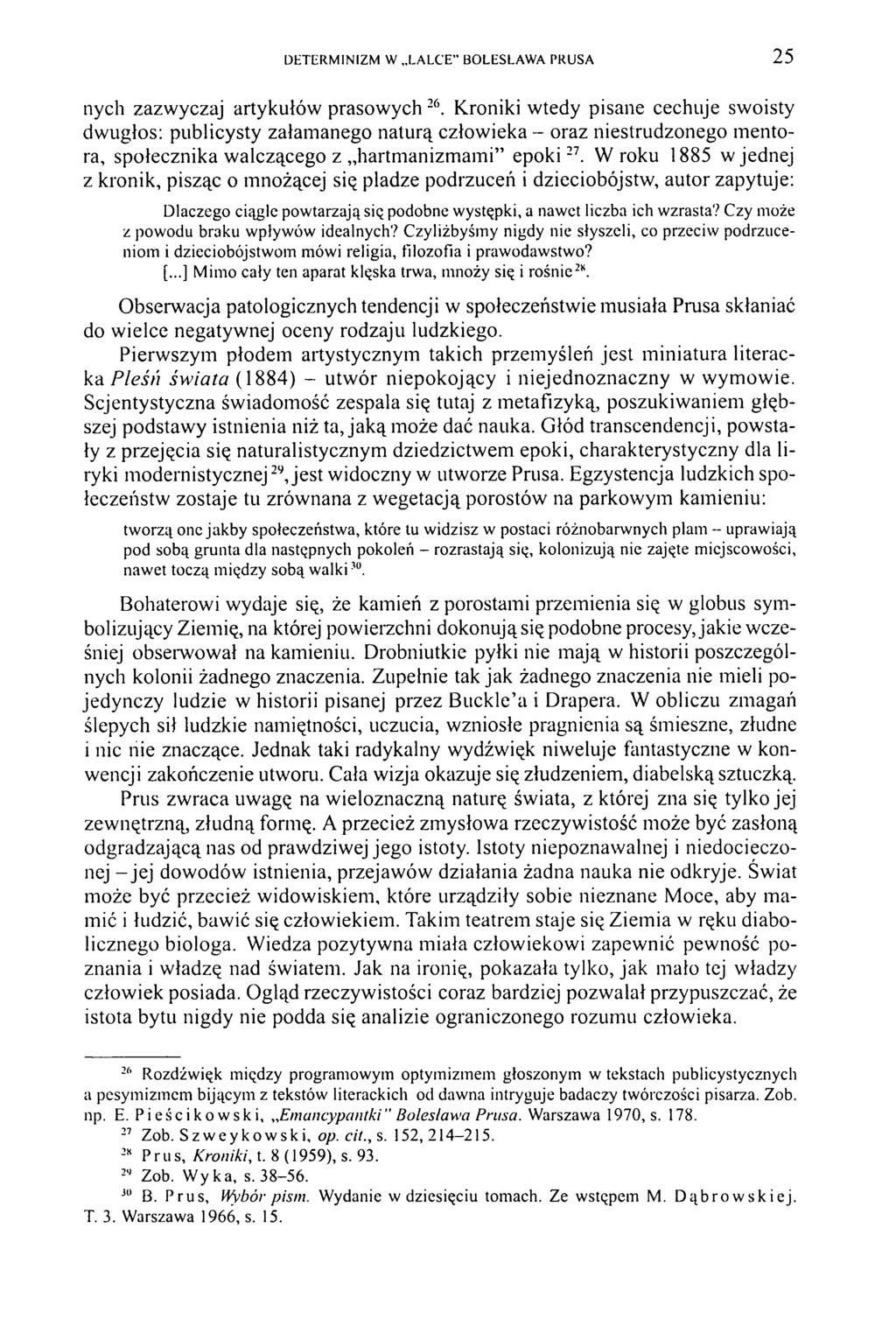 DETERM INIZM W LA LCE BOLESLAW A PRUSA 25 nych zazwyczaj artykułów prasowych 26.