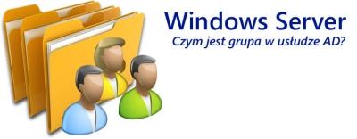 1 (Pobrane z slow7.pl) Czym jest grupa w usłudze ActiveDirectory?