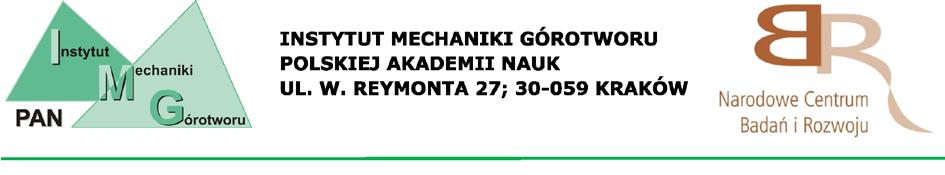 STRATEGICZNY PROJEKT BADAWCZY PT. "POPRAWA BEZPIECZEŃSTWA PRACY W KOPALNIACH" Raport końcowy z realizacji projektu badawczego nr 9 pt.