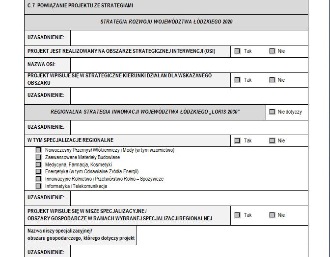 PROJEKT WPISUJE SIĘ W SPECJALIZACJE REGIONALNE PUNKTACJA (waga:3): 3 pkt projekt wpisuje się w co najmniej jeden obszar gospodarczy w