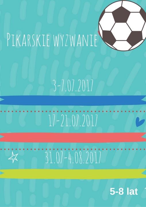 Piłkarskie wyzwanie 3-7.07.2017 3-7.07.2017 31.07-4.08.2017 Piłka nożna plus klocki Lego to duet idealny. Dużo ruchu, dużo sportu i przede wszystkim PIŁKI NOŻNEJ!