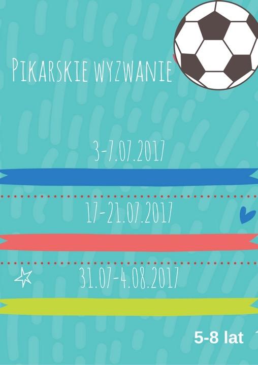 Piłkarskie wyzwanie 3-7.07.2017 3-7.07.2017 31.07-4.08.2017 Piłka nożna plus klocki Lego to duet idealny. Dużo ruchu, dużo sportu i przede wszystkim PIŁKI NOŻNEJ!