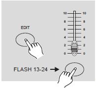 OBSŁUGA (ciąg dalszy) 3. Przytrzymując przycisk Edit dwukrotnie wciskamy przycisk Flash (13-24) twice. 4. Zwalniamy oba przyciski, wszystkie diody LED zamigają wskazując, że program został skasowany.