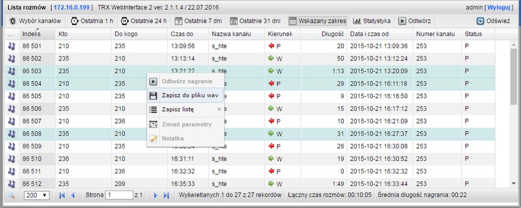 2.6 Zapis nagrań do plików wave Opcja Zapisz do pliku wav (menu kontekstowe) umożliwia zapisanie zaznaczonych nagrań do plików w formacie wave.