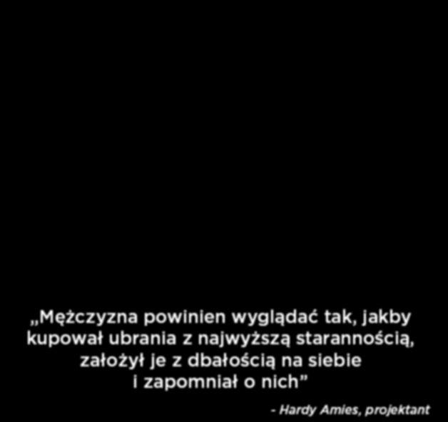 Projektanci tworzą wzory, w których klasyczna elegancja idzie w parze z weekendową wygodą i współczesnym szykiem. Kolekcja jesień-zima 2016/17 to połączenie wygody i najnowszych trendów.