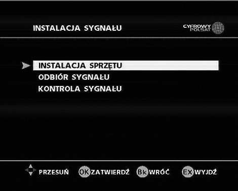 W celu ustawienia parametrów anteny należy wybrać Instalacja Sprzętu Wybierz opcję indywidualna, jeśli jesteś