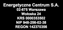 Infolinia: 801 450 550* czynna: pon.pt. w godz. 8:00 19:00 Adres korespondencyjny: Wołoska 24, 02675 Warszawa Biuro obsługi a: Wołoska 24, 02675 Warszawa czynne: pon.pt. w godz. 9:00 17:00 Numer umowy 1.