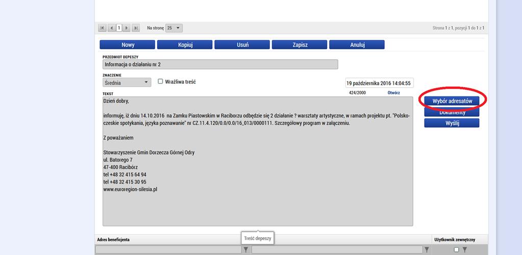 13. Następnie należy kliknąć przycisk WYBÓR ADRESATÓW, aby wybrać osoby, do których chcą Państwo wysłać depeszę. 14.