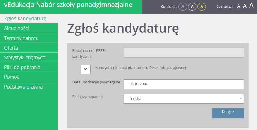 Wówczas użytkownik może skorzystać z opcji Kandydat nie posiada numeru Pesel (obcokrajowcy) wtedy należy w systemie wprowadzić