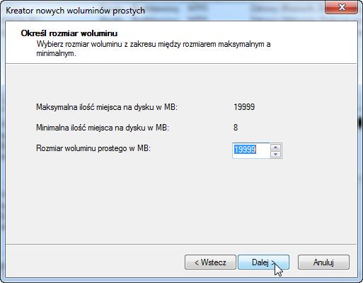 Krok 3 Pojawi się okno "Kreator nowych woluminu prostego". Kliknij Dalej. Pojawi się okno "Ustal rozmiar woluminu". W polu "Rozmiar woluminu prostego w MB:" wpisz 500.