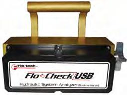 Flo-Check USB analizator hydrauliczny Jednoczesny pomiar przepływu, ciśnienia, temperatury Dokładność przepływu ±1% odczytu @ 32 cst Możliwość wyboru jednostek metrycznych lub imperialnych Minimalne