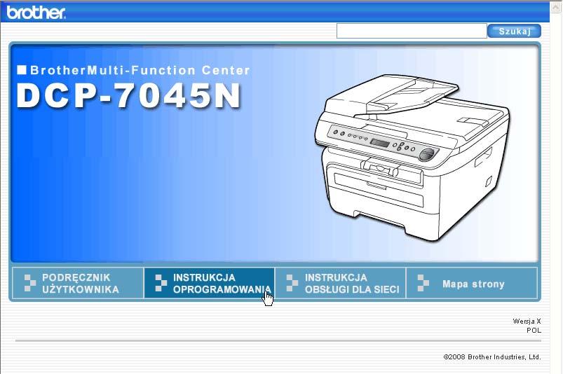 5 Funkcje oprogramowania i sieci (Tylko DCP-7045N) 5 Podręcznik użytkownika na płycie CD-ROM obejmuje Podręcznik użytkownika, Instrukcję oprogramowania oraz Instrukcję obsługi dla sieci (Tylko