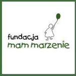 FUNDACJA MAM MARZENIE Fundacja Mam Marzenie powstała w Krakowie 14 czerwca 2003 jako niezależna i samodzielna organizacja, skupiająca wyłącznie wolontariuszy. Spełnia marzenia chorych dzieci.