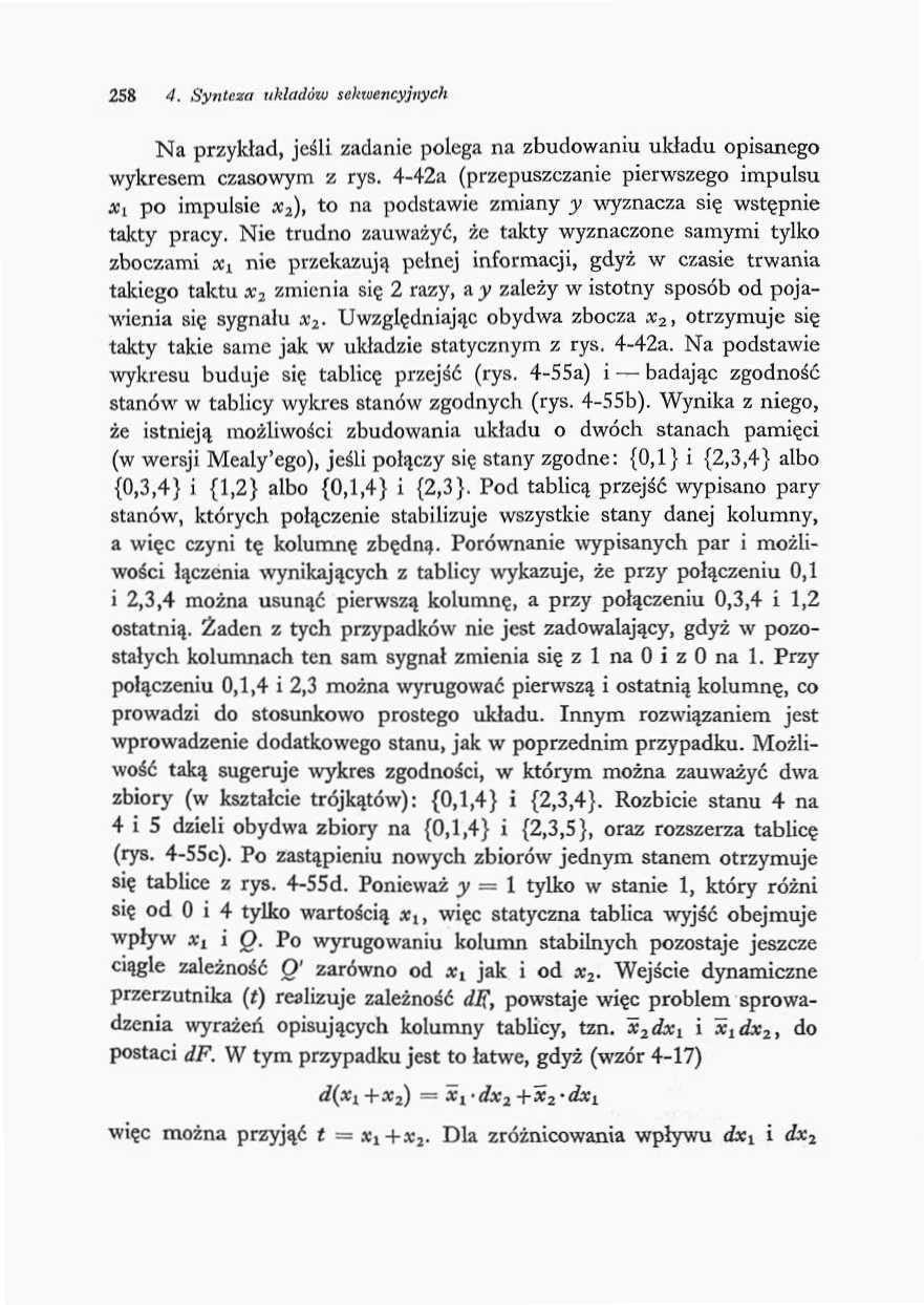 58 4. Synteza układów sekwencyjnych Na przykład, jeśl zadane polega na zbudowanu układu opsanego wykresem czasowym z rys.