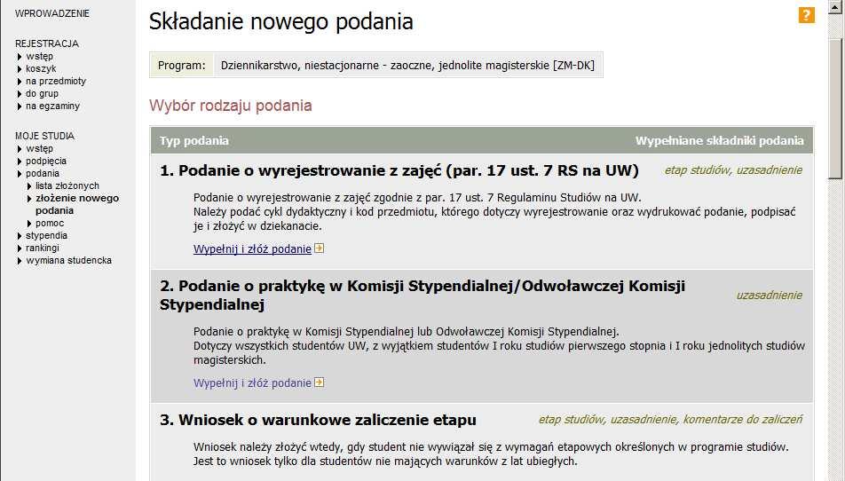 Rys.1 Składanie nowego podania wybór programu Poprzez przy odpowiednim programie następuje przejście do następnego okna, gdzie student