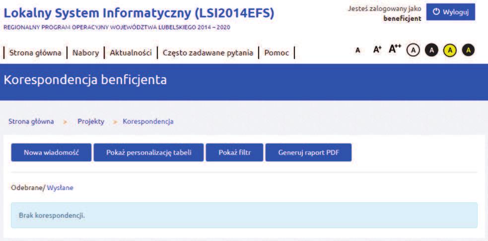 komunikację w trakcie realizacji projektu. Instytucja Organizująca Konkurs może ustalić zasady wykorzystania przedmiotowego modułu. Moduł dostępny jest w kaflu Projekty pod przyciskiem Korespondencja.