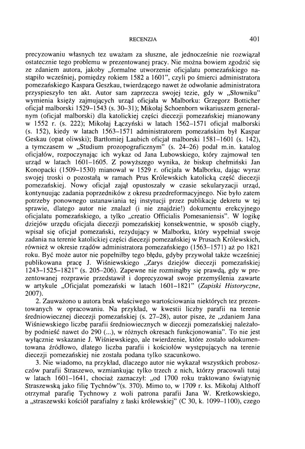 RECENZJA 401 precyzowaniu własnych tez uważam za słuszne, ale jednocześnie nie rozwiązał ostatecznie tego problemu w prezentowanej pracy.