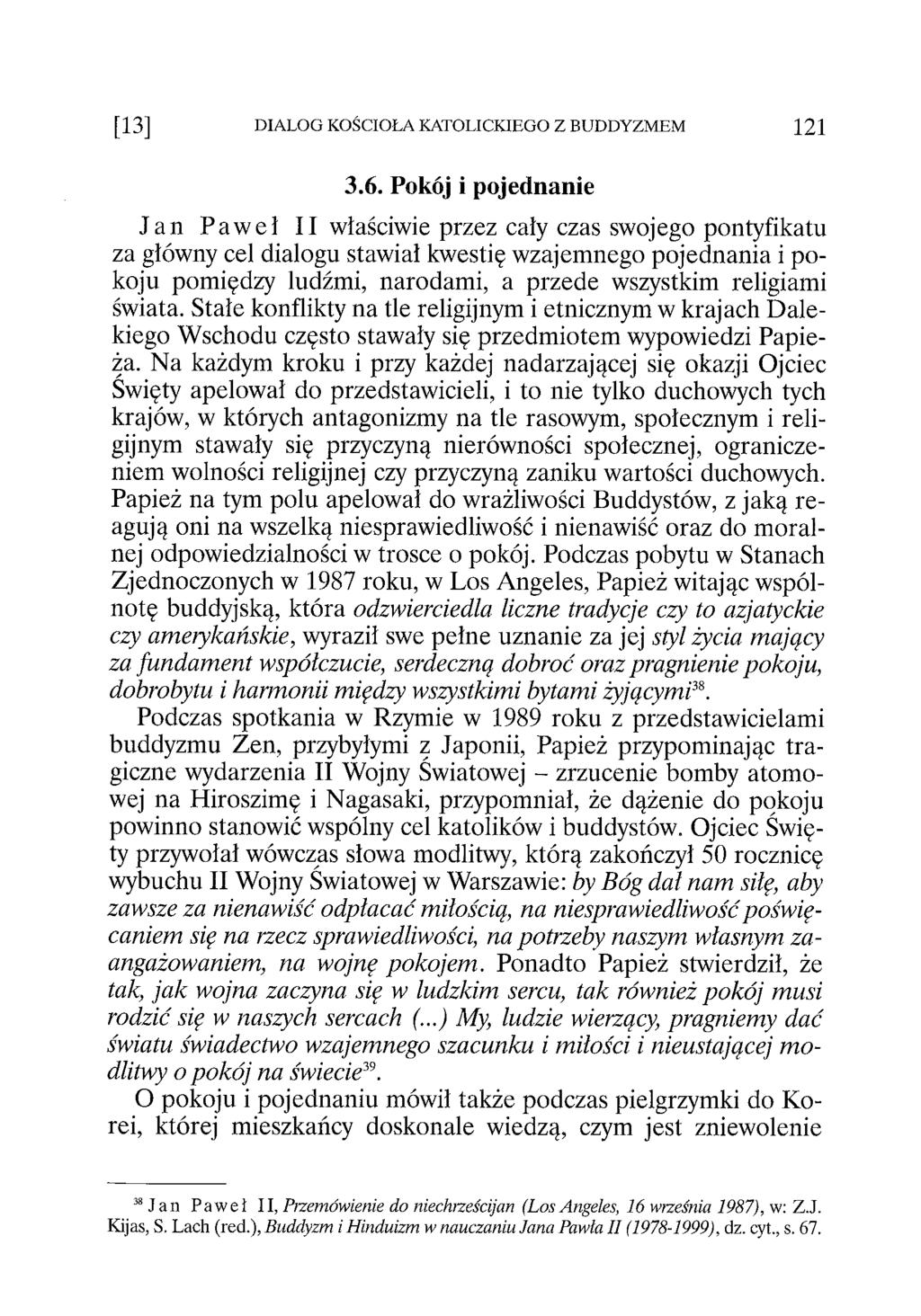 [13] DIALOG KOŚCIOŁA KATOLICKIEGO Z BUDDYZMEM 121 3.6.