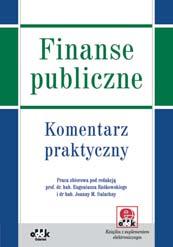 ZAMÓWIENIA PUBLICZNE 290 str. B5 cena 150,00 zł symbol ZPK1115e Krzysztof Puchacz Zamówienia publiczne po nowelizacji z dnia 22 czerwca 2016 r.