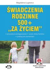 proceduralnych mających zastosowanie w sprawach z zakresu świadczeń rodzinnych, świadczenia wychowawczego 500+ oraz przyznawanego od 1 stycznia 2017 r.