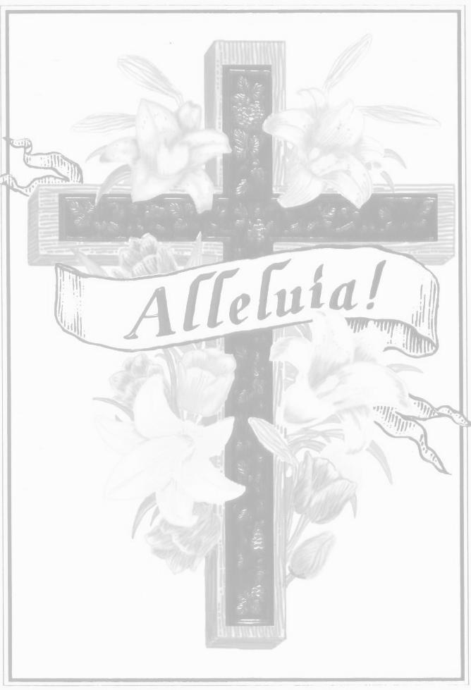 April 24, 2011 Page 3 Dear Parishioners: The joy of Easter comes from the fact that Christ has Risen.
