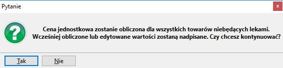 3. Inny towar Rys. 8 Pytanie obliczenia cen dla produktów niebędących lekami Poniżej (Rys.