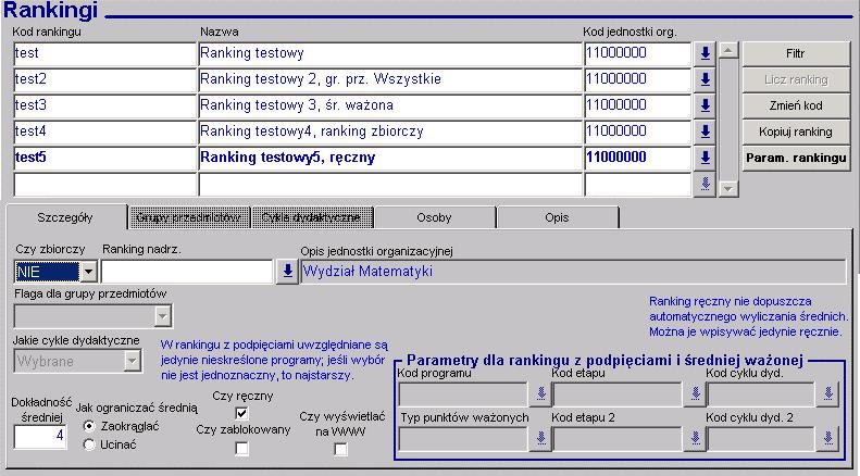 4. Definiowanie rankingu wprowadzanego ręcznie Podsystem Średnie i rankingi umożliwia zdefiniowanie rankingu, w którym dane będą wprowadzone ręcznie.