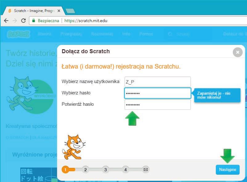 Rysunek 2. 3. Zakładanie konta użytkownika na stronie http://scratch.mit.edu Odpowiedz na kolejne pytania komputera. Nauczyciel poda Ci swój adres mailowy, niezbędny w ostatnim kroku zakładania konta.