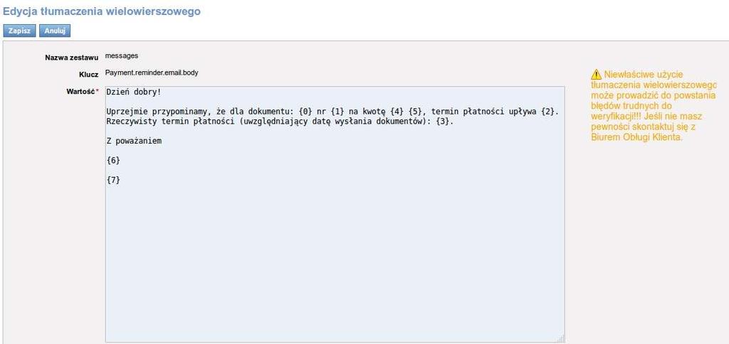Rys. 275 Edycja treści przypomnień o płatności Domyślny szablon treści wiadomości ma postać: Dzień dobry!