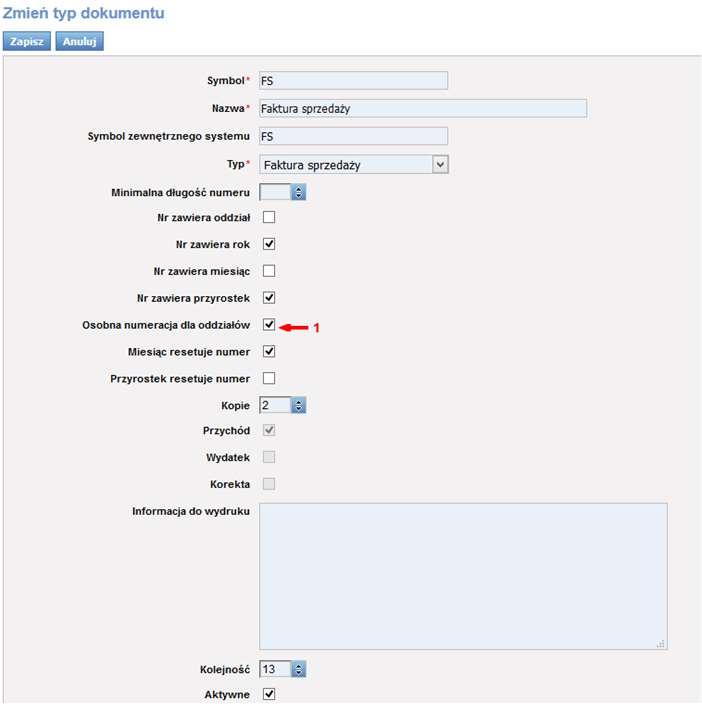 1 Ustawienie jednego numeru dokumentów dla wszystkich Oddziałów Jeżeli na przykład faktury sprzedaży mają mieć wspólny numer dla wszytkich oddziałów to wówczas w Typie dokumentów dla faktur sprzedaży