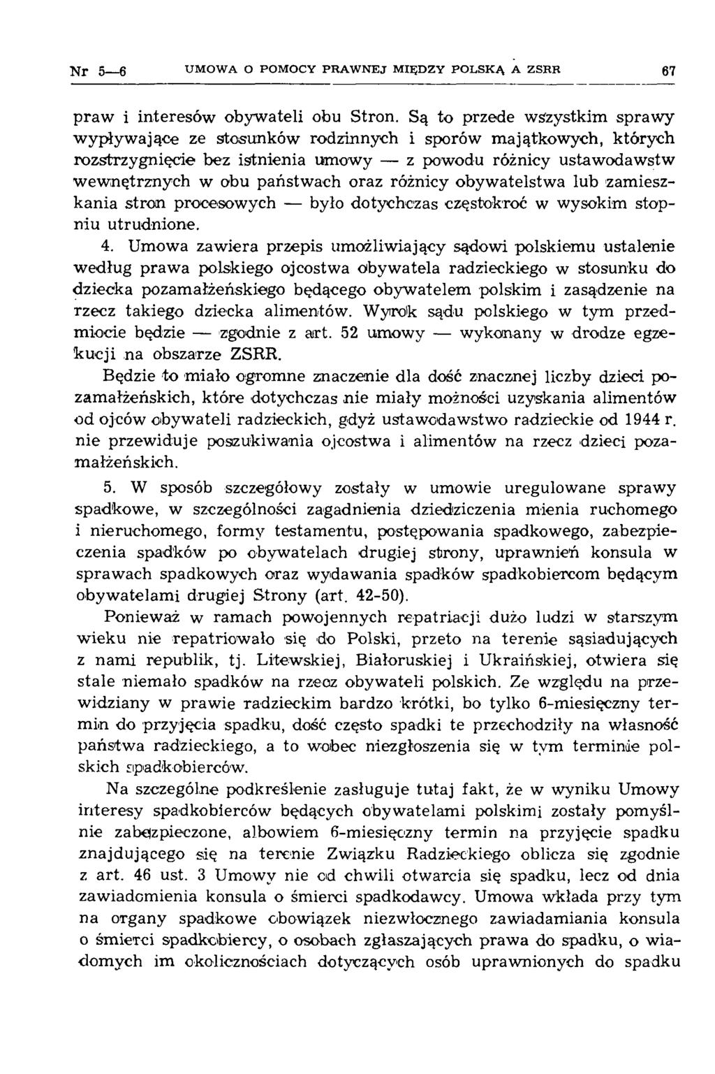 N r 5 6 U M O W A O PO M O CY P R A W N E J M IĘ D Z Y P O L S K Ą A ZSRR 67 praw i interesów obyw ateli obu Stron.