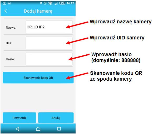 [3] Dodawanie kamery za pomocą wprowadzenia UID kamery, znajdującego się pod kamerą.