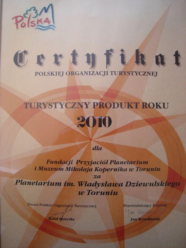 Uroczyste wręczenie Organizacji Turystycznej certyfikatów Kujawsko-Pomorskiej odbyło się podczas Wojewódzkich Obchodów Światowego Dnia Turystyki- 15 października 2010 w Inowrocławiu.