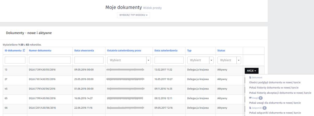 4.3.Moje dokumenty widok prosty i złożony Moje dokumenty - to zbiór dokumentów znajdujących się w obiegu (status dokumentu nowy lub aktywny), których autorem jest zalogowany użytkownik.
