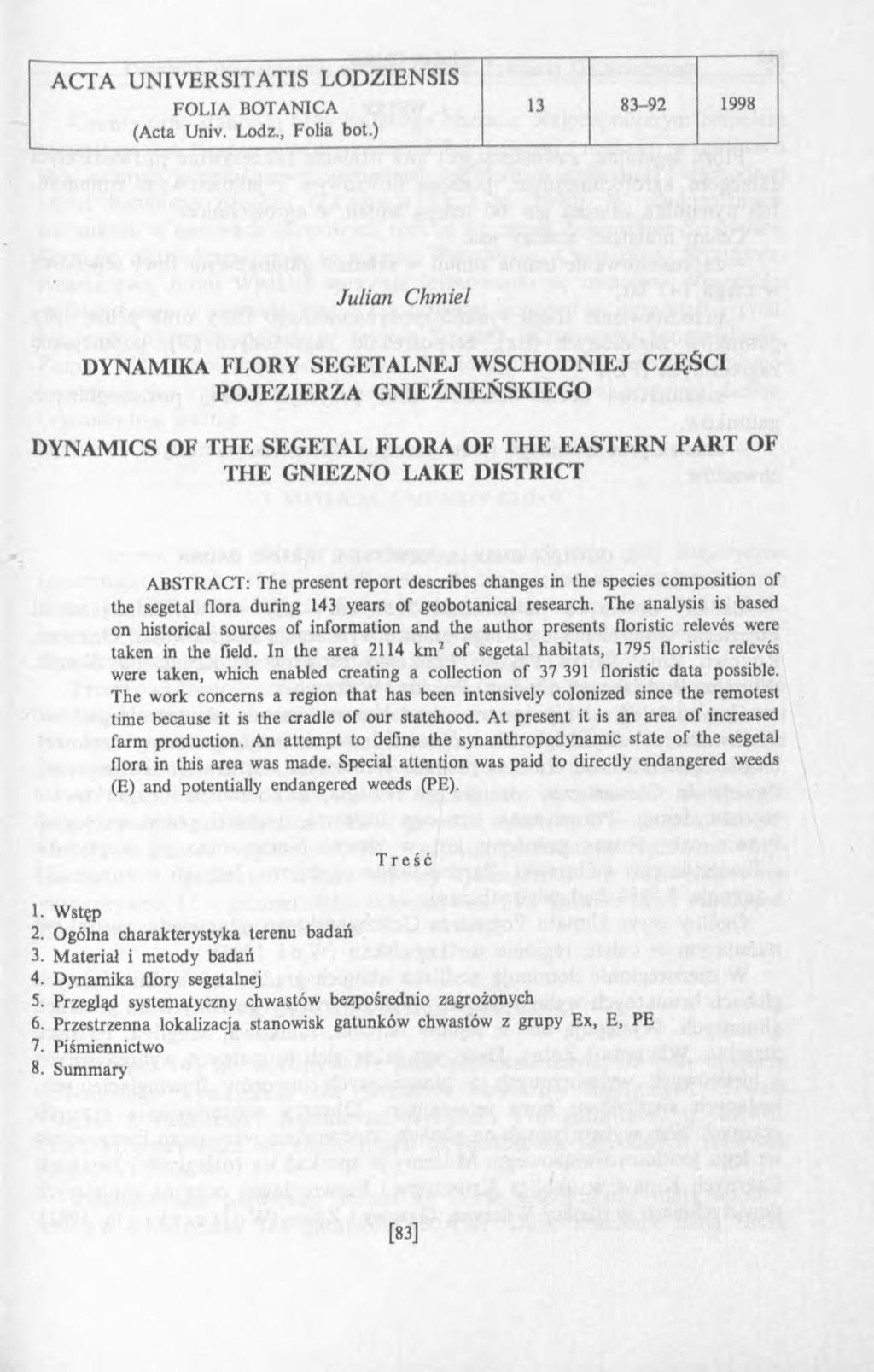 ACTA U N IV ERSITA TIS LO DZIENSIS FOLIA BO TANICA 13 83-92 1998 (Acta Univ. Lodz., Folia bot.