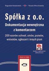 wspólnika. Idealny dla praktyków księgowych, radców prawnych, adwokatów, jak również sędziów, referendarzy, aplikantów i studentów prawa. Stan prawny: marzec 2012 r.