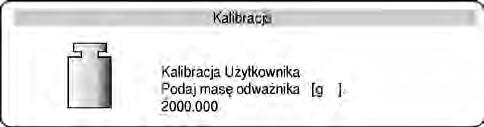 7.3.3. Kalibracja użytkownika Kalibracja użytkownika powinna być przeprowadzana za pomocą dowolnego zewnętrznego odważnika klasy: E 2 dla wag serii AS/X - Wejść w grupę menu P1 Kalibracja.