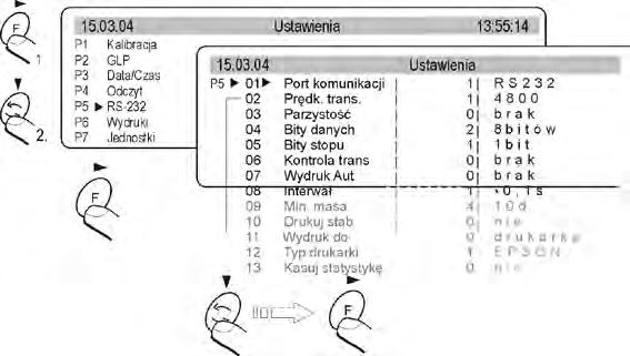 11. FUNKCJE ZWIĄZANE Z WYKORZYSTANIEM RS 232 Użytkownik może ustawiać parametry potrzebne do poprawnej komunikacji wagi z komputerem lub drukarką.
