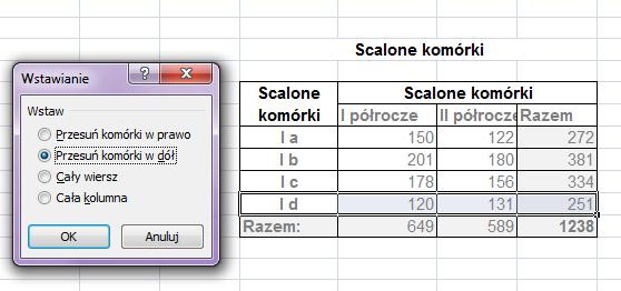 Analogicznie przebiega wstawianie wiersza.