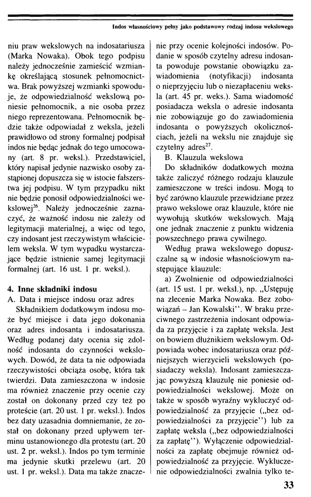 Indos własnościowy pełny jako podstawowy rodzaj indosu wekslowego niu praw wekslowych na indosatariusza (Marka Nowaka).