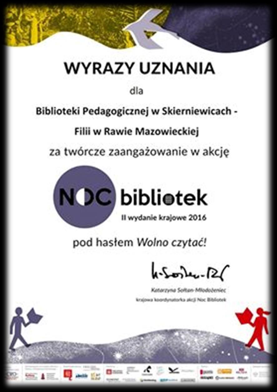 W tym roku nasza biblioteka włączyła się do ogólnopolskiej akcji Noc Bibliotek - Wolno czytać!