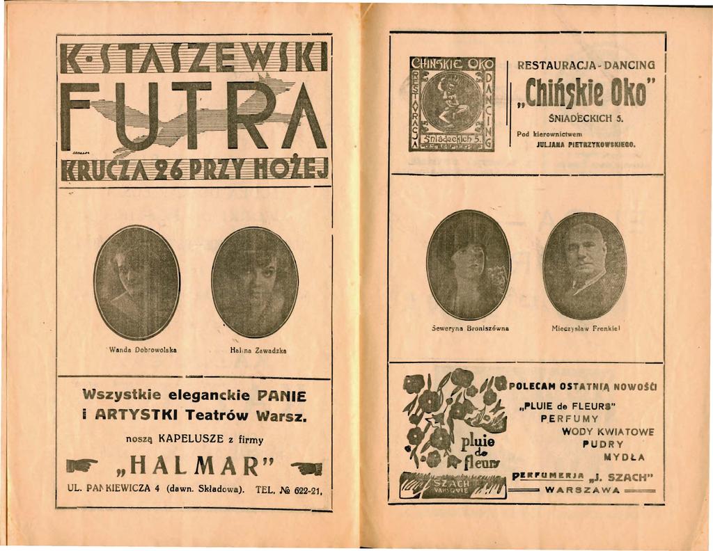 ----------------------------, RESTAURACJA DANCNG hi ' e " SNADECKCH ~. Pod kierownictwen\ JUUAH PETZTOWKHO..Seweryna Broniszówna Miecz) sla.