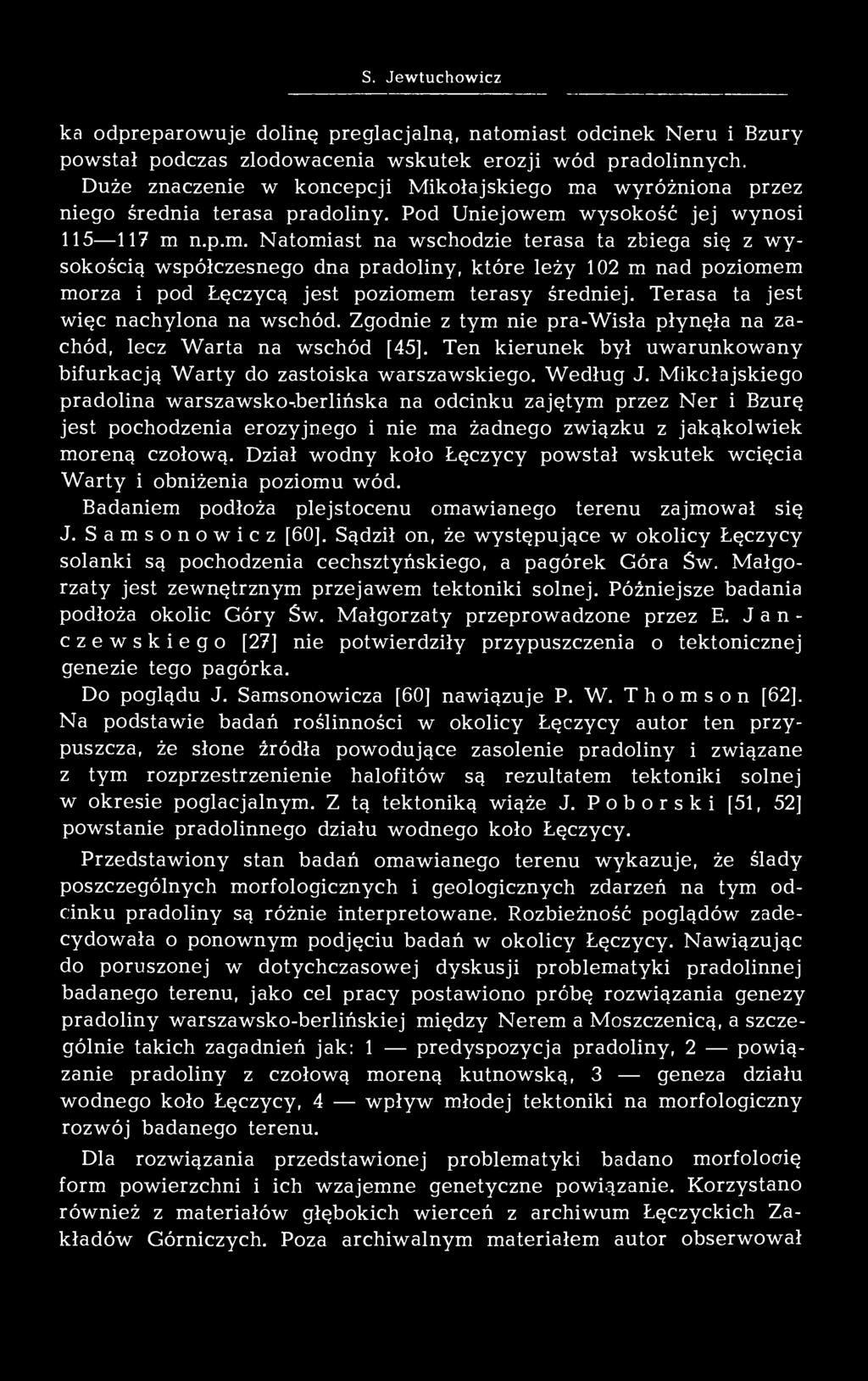 wyróżniona przez niego średnia terasa pradoliny. Pod Uniejowem 