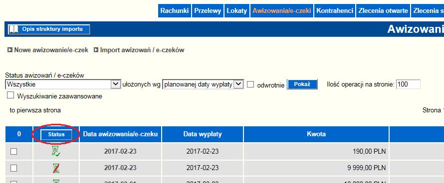 Rysunek 9 Rysunek 9 Wywołanie listy dostępnych statusów awizowania/e-czeku.