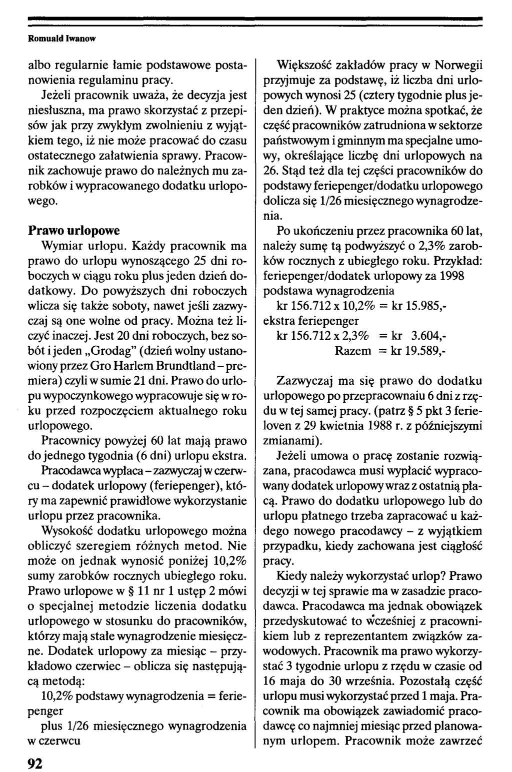 albo regularnie lamie podstawowe postanowienia regulaminu pracy.
